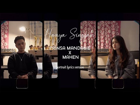 MAHEN X PRINSA MANDAGIE - Hanya Singgah (cover version)