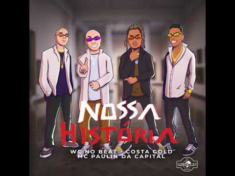 WC NO BEAT - NOSSA HISTORIA