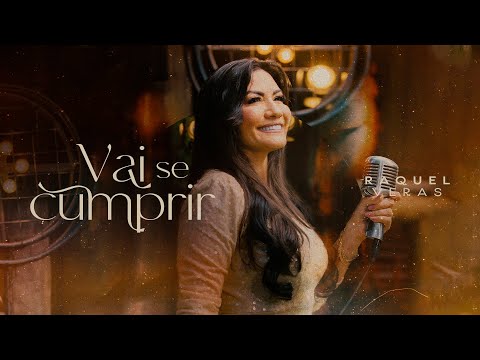 Vai Se Cumprir - Raquel Veras (Official Video)