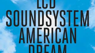 LCD Soundsystem - Emotional Haircut