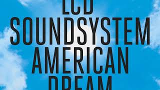 LCD Soundsystem - Emotional Haircut