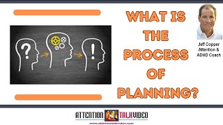 ADHD Coaching: The Best Way To Plan and Think | Jeff Copper