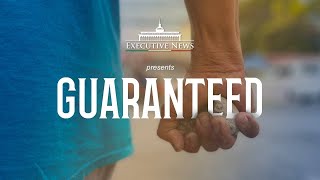 Guaranteed | Executive News Feature