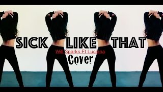WILL SPARKS FT. LUCIANA--SICK LIKE THAT--DRUM VIDEOS-TONE COLA-BEST SHUFFLE REMIX⭐⭐⭐