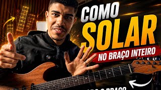Como Solar no Braço Inteiro da Guitarra (Método Fácil)
