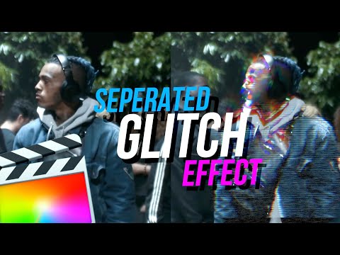 Seperated glitch effect Tutorial for final cut pro