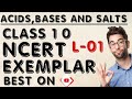 ACIDS, BASES AND SALTS NCERT EXEMPLAR PART 1 ACIDS, BASES AND SALTS NCERT EXEMPLAR PART 1