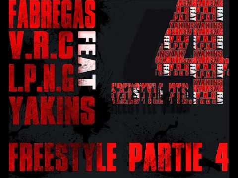 Fabregas V.r.c feat Yakins L.p.n.g Freestyle partie 4