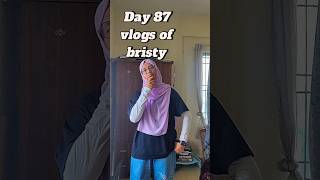 87/100 day vlogs of bristy #amibristy #minivlog #dailyvlog