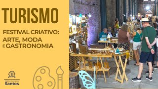 Turismo - Festival Criativo: Arte, Moda e Gastronomia