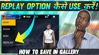 How to use free fire replay option  How to save fr