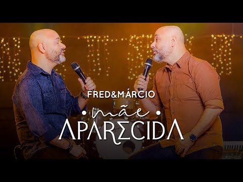 Fred e Márcio - Mãe Aparecida (Clipe Oficial) * Musica Católica * Fé em Deus * Paz *