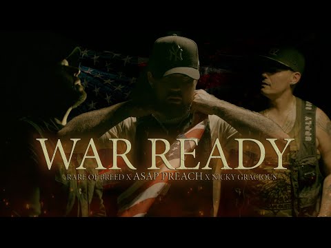 ASAP Preach, @rareofbreed , @NickyGraciousMusic  - WAR READY (Music Video) prod. By Crusif beats