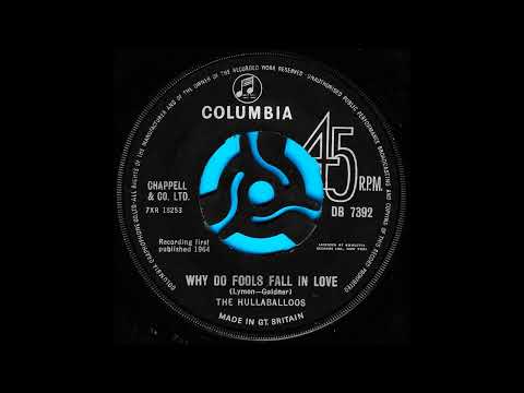 Why do fools fall in love (Stereo) / The Hullaballoos.