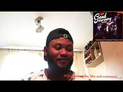 Stonebwoy, Sarkodie,  Kelvyn Colt  - Good morning remix (reaction)🔥🔥🤯🤯.
