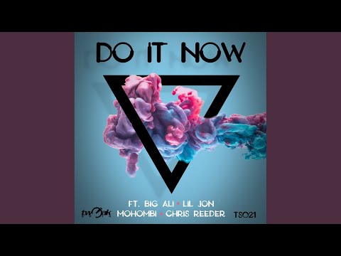Do It Now (Club Mix Clean)