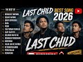 Last Child Full Album Best Song 2026