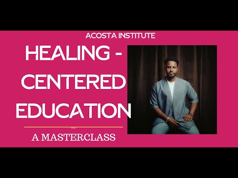 Healing-Centered Education with Angel Acosta | Official Trailer | MasterClass