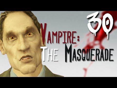 Let's Play Vampire: The Masquerade - Bloodlines [BLIND] - Part 30 - Isaac of Hollywood