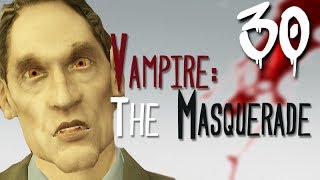 Let's Play Vampire: The Masquerade - Bloodlines [BLIND] - Part 30 - Isaac of Hollywood