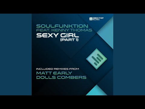 Sexy Girl (SoulFunktion Classic Vocal Mix)