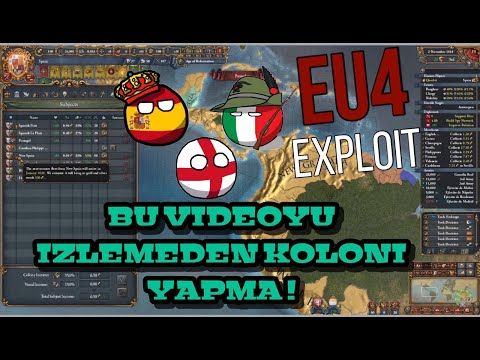 BÜTÜN AMERİKAYI KENDİ TOPRAKLARINIZA KATMAK MÜMKÜN MÜ ? | EU4 1.30 EXPLOİT(OYUNUN AÇIĞI) REHBERİ