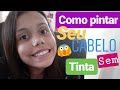 Como Colorir Seu Cabelo Sem Tinta Com Maquiagem