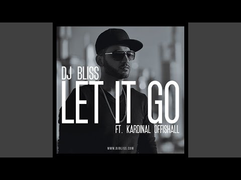 Let It Go (feat. Kardinal Offishall)