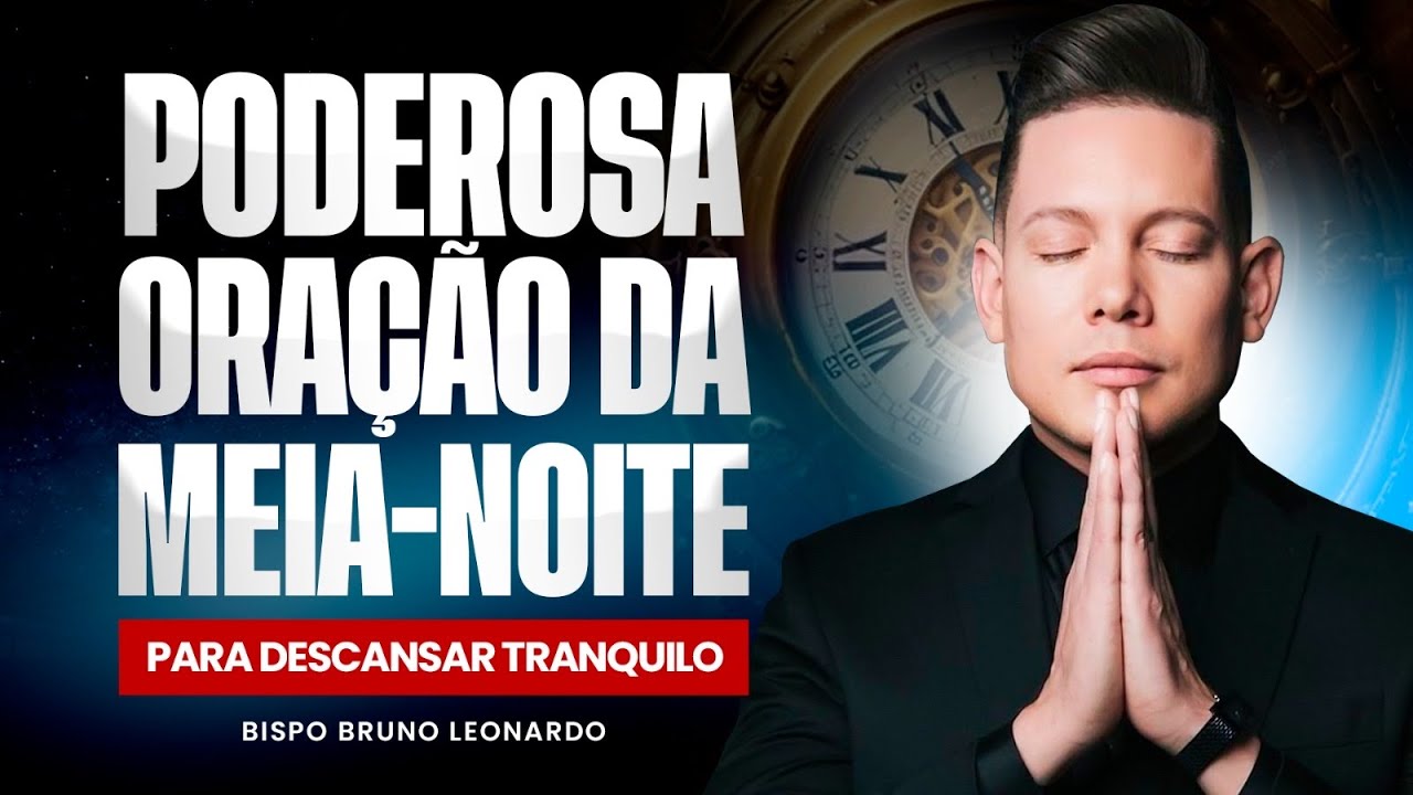 ORAÇÃO DA MEIA-NOITE 08 DE SETEMBRO