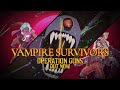 Vampire Survivors: Operation Guns | Launch Trailer | OUT NOW