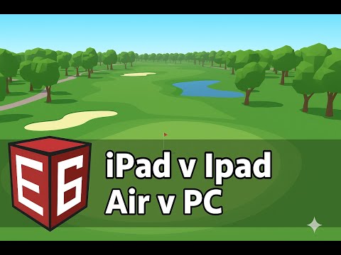 E6 Connect: Comparing Performance on iPad v iPad Air v PC