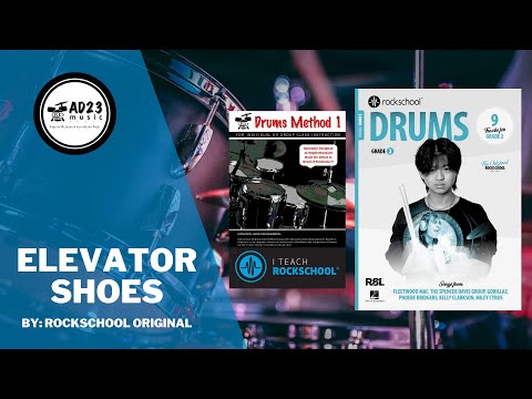 Elevator Shoes | Rockschool Drums Grade 2 2024