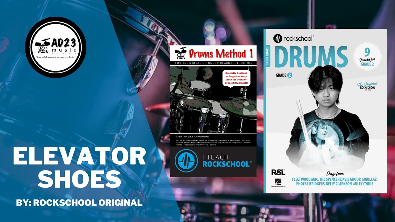 Elevator Shoes | Rockschool Drums Grade 2 2024