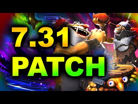 7.31 NEW PATCH - BIGGEST CHANGES - 7.31 GAMEPLAY UPDATE DOTA 2