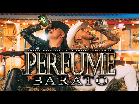 PERFUME BARATO, Fredy Montoya Ft Carlos Quereigua  - Video Oficial.
