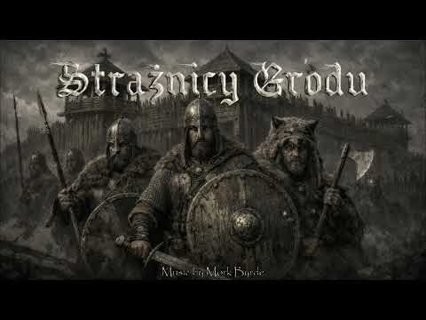 Mørk Byrde - STRAŻNICY GRODU