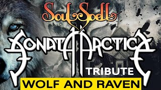 Soulspell | Wolf And Raven (Sonata Arctica Tribute)