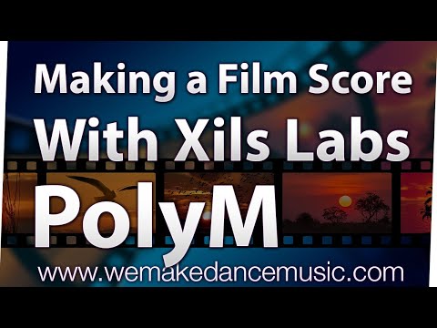Making a Film Score With Xils Labs PolyM Synthesizer (Polymoog VST version)