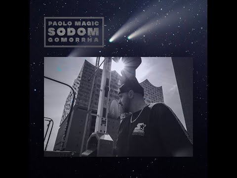 Paolo Magic - Sodom & Gomorrha ( prod. by Paolo Magic )