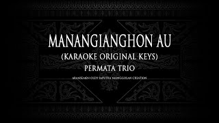 Download lagu Manangianghon Au (Karaoke Original Keys) Permata Trio #KaraokeLaguBatak mp3