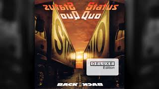 Status Quo; Too Close To The Ground, Back To Back 1983