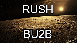 RUSH - BU2B (Lyric Video)