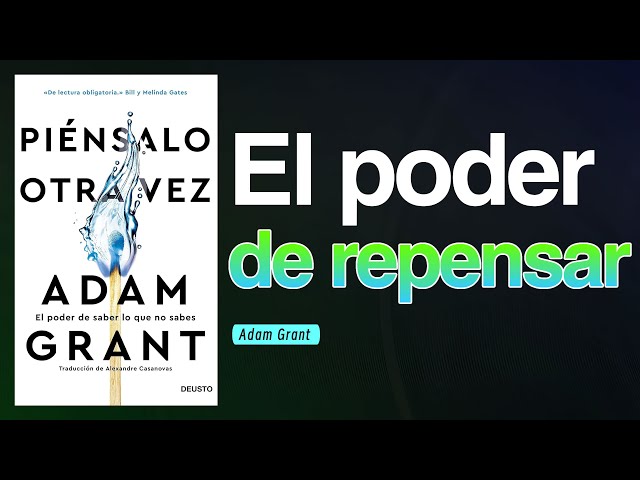 Vídeo relacionado con Piénsalo otra vez: El poder de saber lo que no sabes (Deusto)