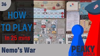 Nemo's War - How to play Video - Peaky Boardgamer