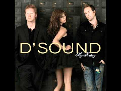 D'Sound - Ain't Giving Up