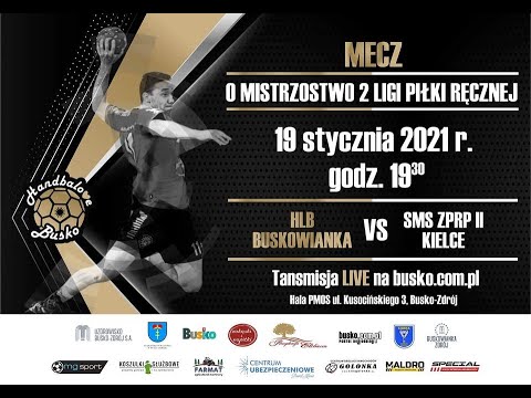 Mecz HLB Buskowianka vs SMS ZPRP II Kielce - zapis transmisji LIVE
