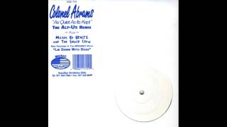 Colonel Abrams - Quiet As Its Kept (Smack Garage Mix)