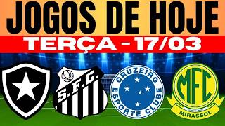 🔥TERÇA-FEIRA DE COPA DO BRASIL!!! VEJA TODOS OS JOGOS DE HOJE DIA 17/03/2026