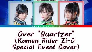 Download lagu Over 'Quartzer' (Kamen Rider Zi-O Special Event Ver) mp3
