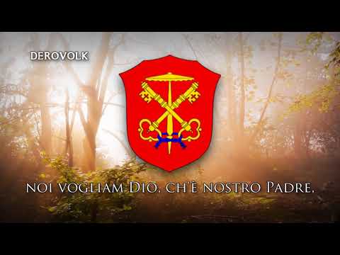 National Anthem of the Papal States (1815-1857) - 'Noi vogliam Dio, Vergine Maria'